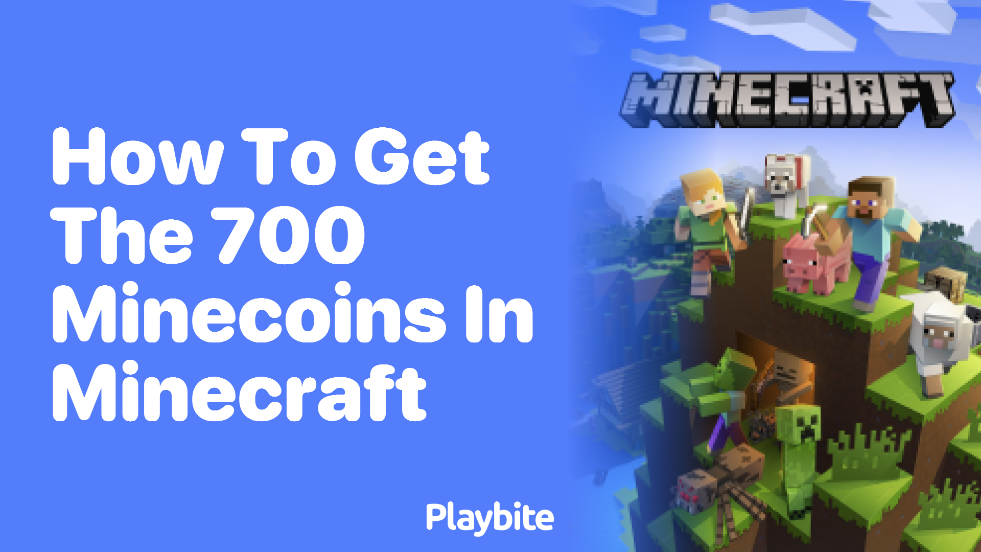 How to Get the 700 Minecoins in Minecraft