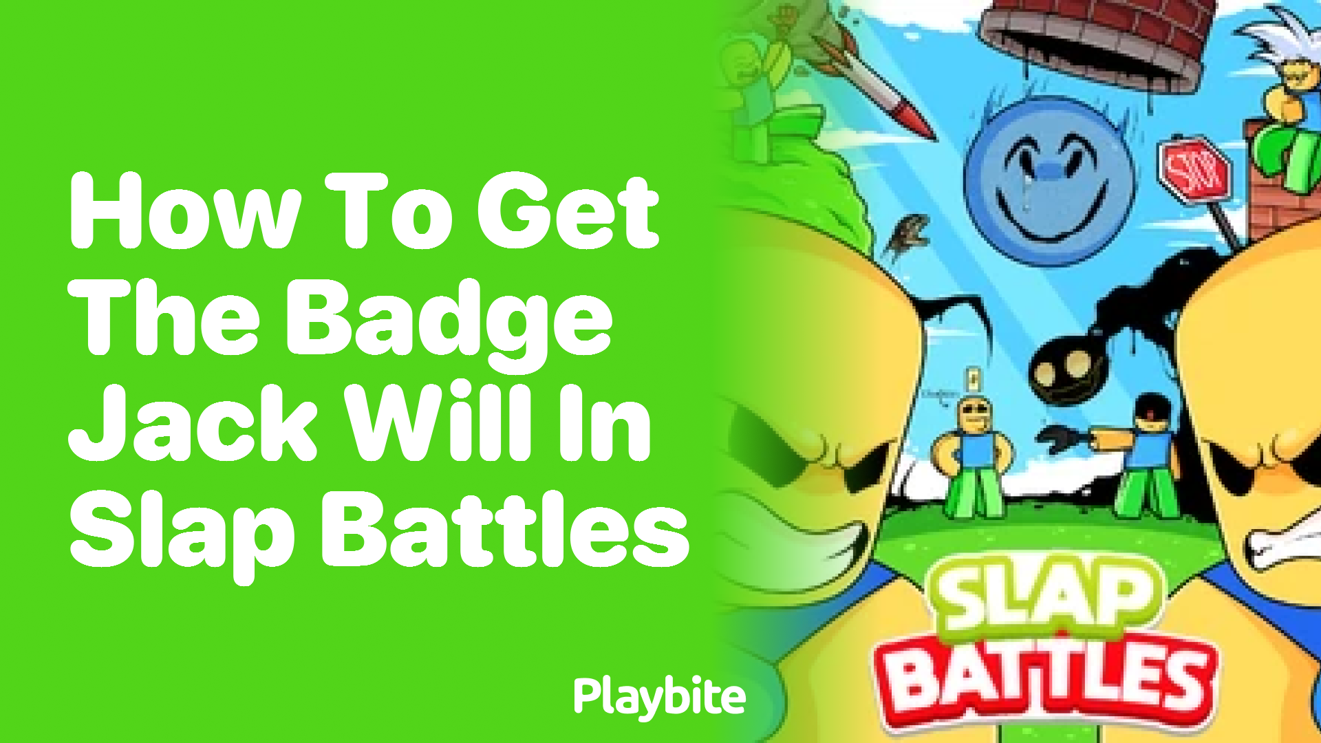 How to Get the Badge Jack Will in Slap Battles