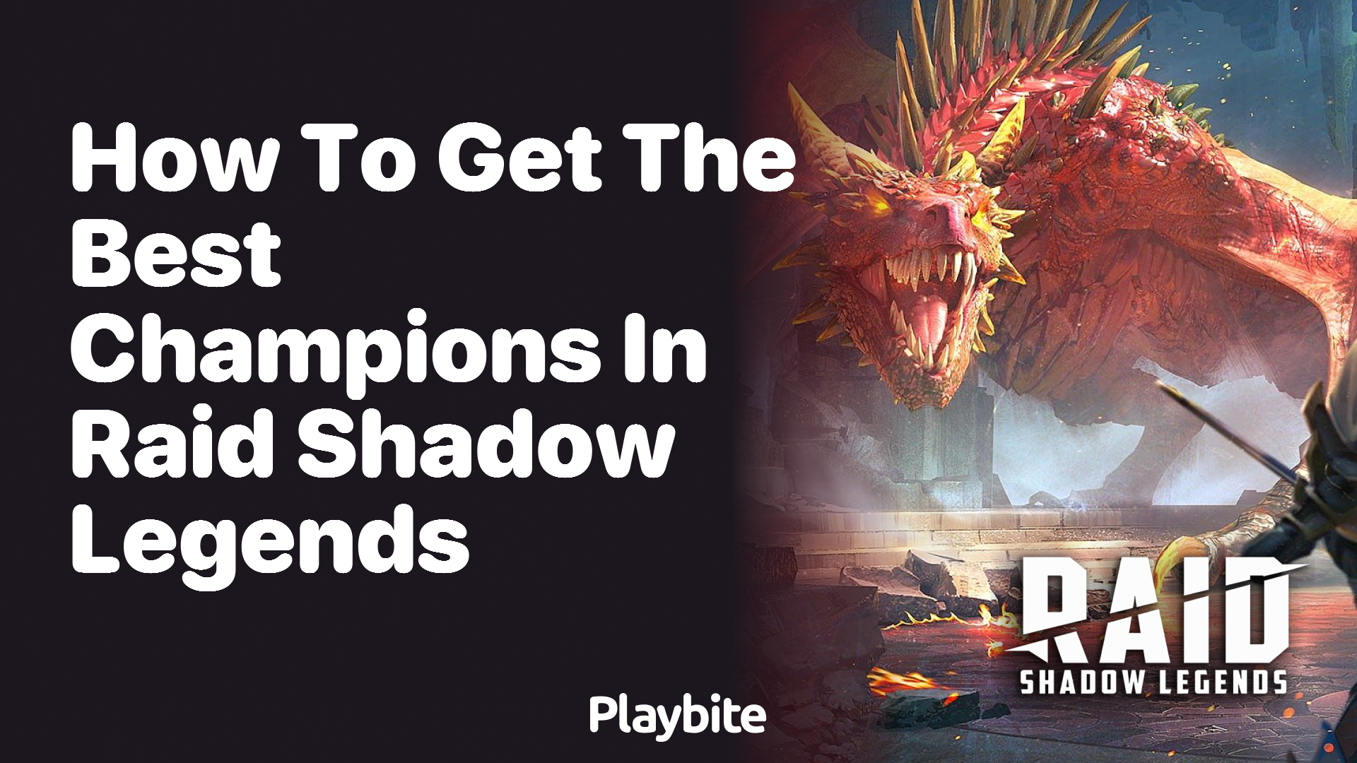 How to Get the Best Champions in Raid Shadow Legends