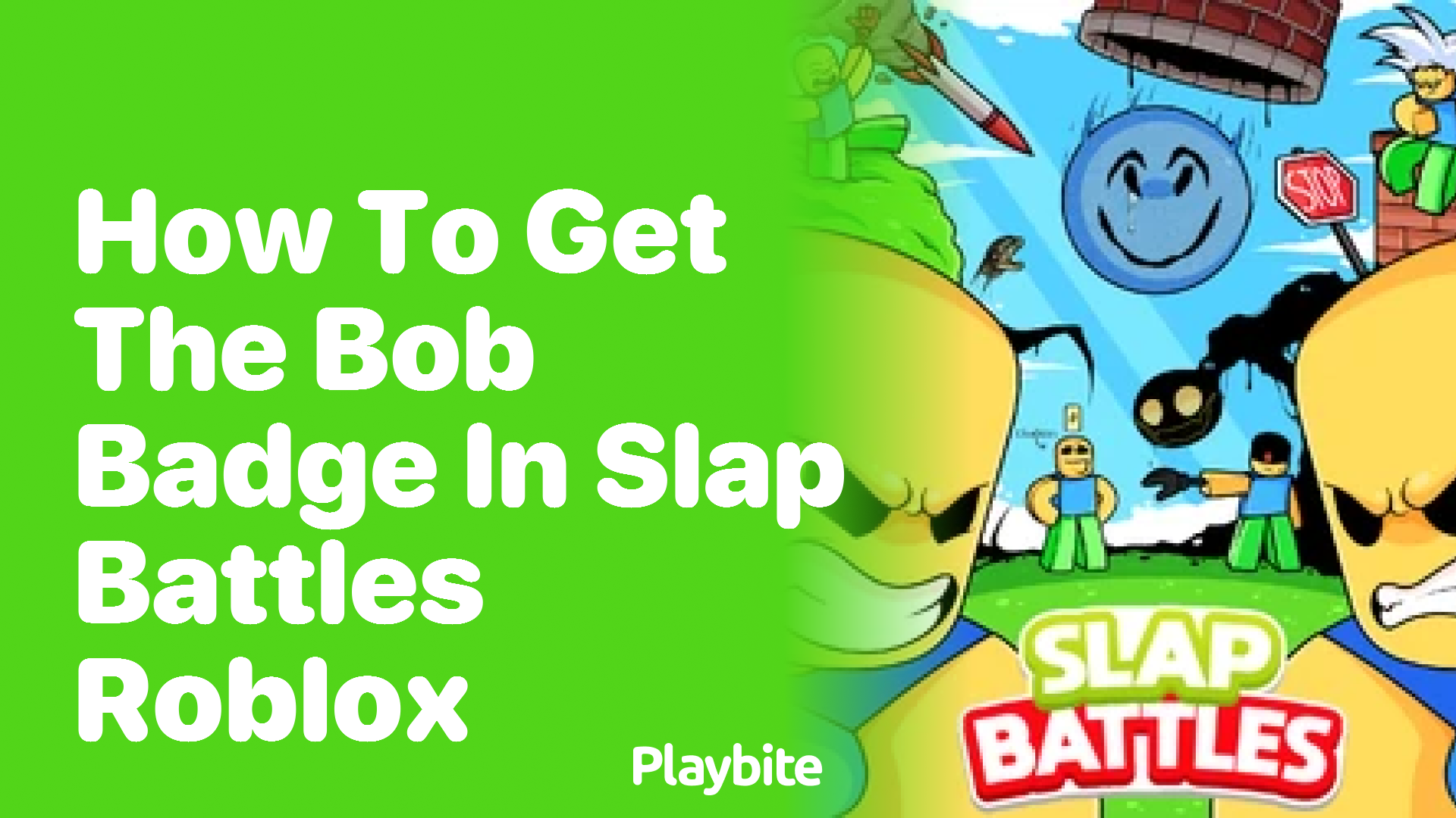 How to Get the Bob Badge in Slap Battles Roblox