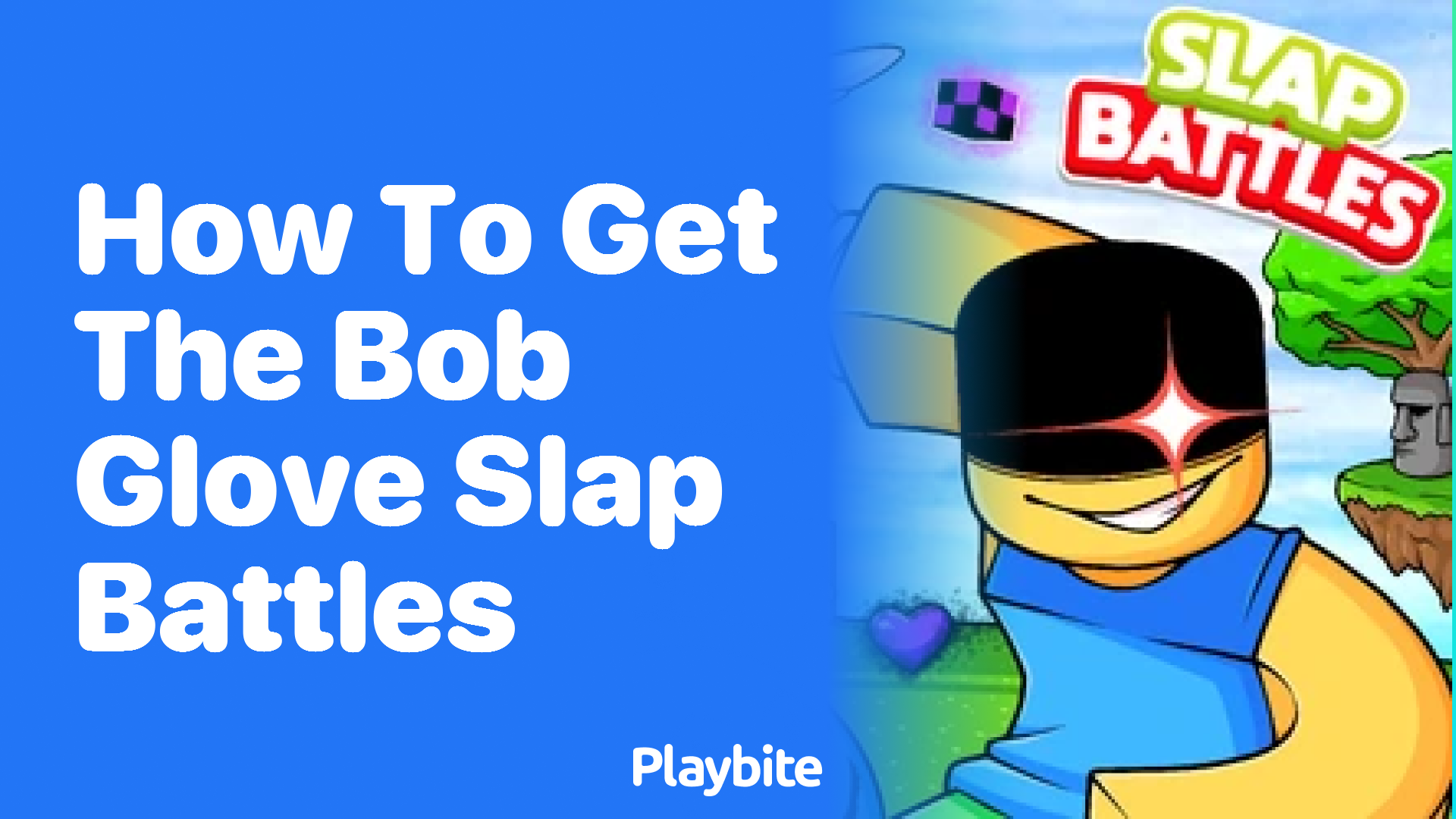 How to Get the Bob Glove in Slap Battles