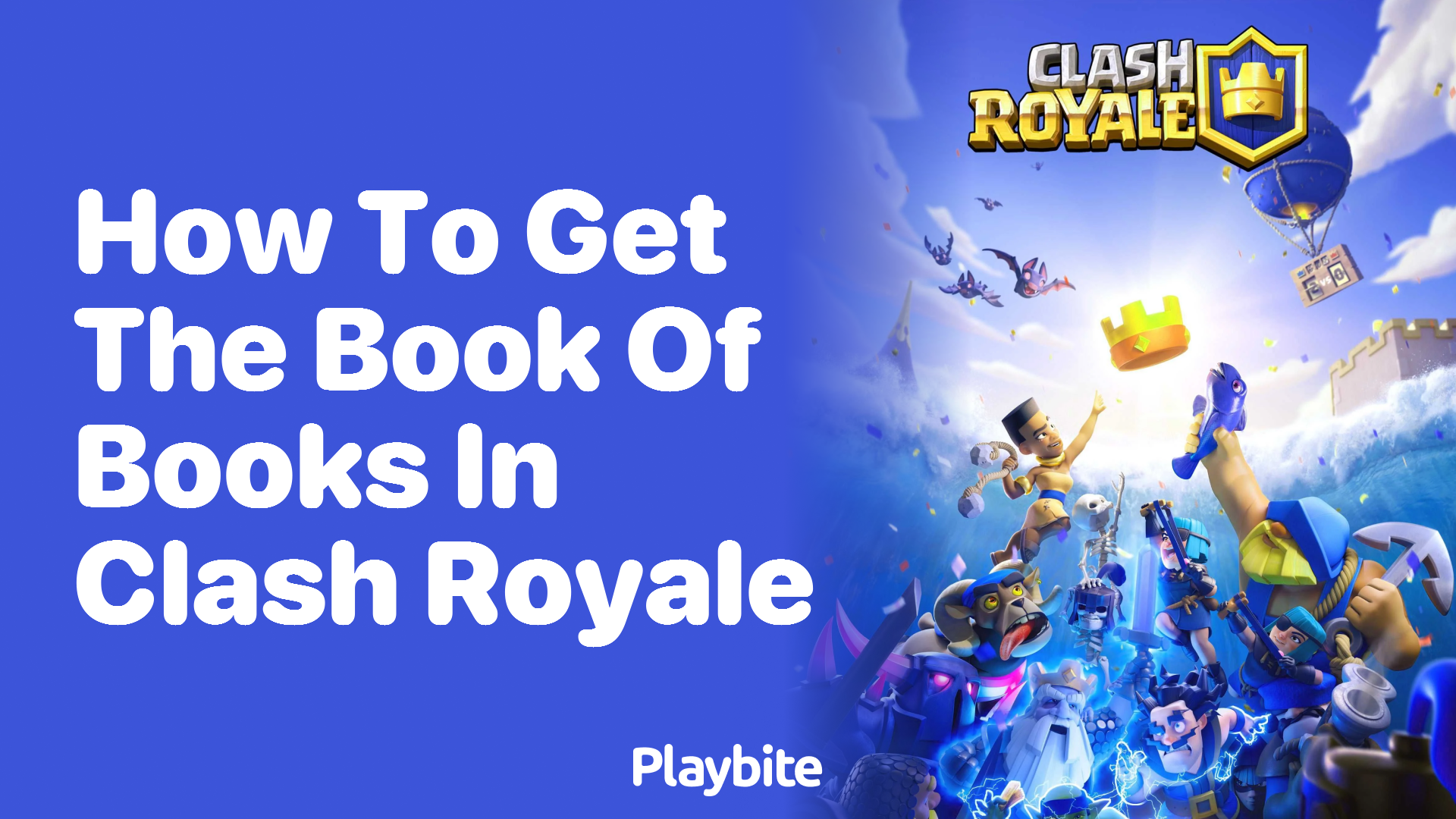 How to Get the Book of Books in Clash Royale