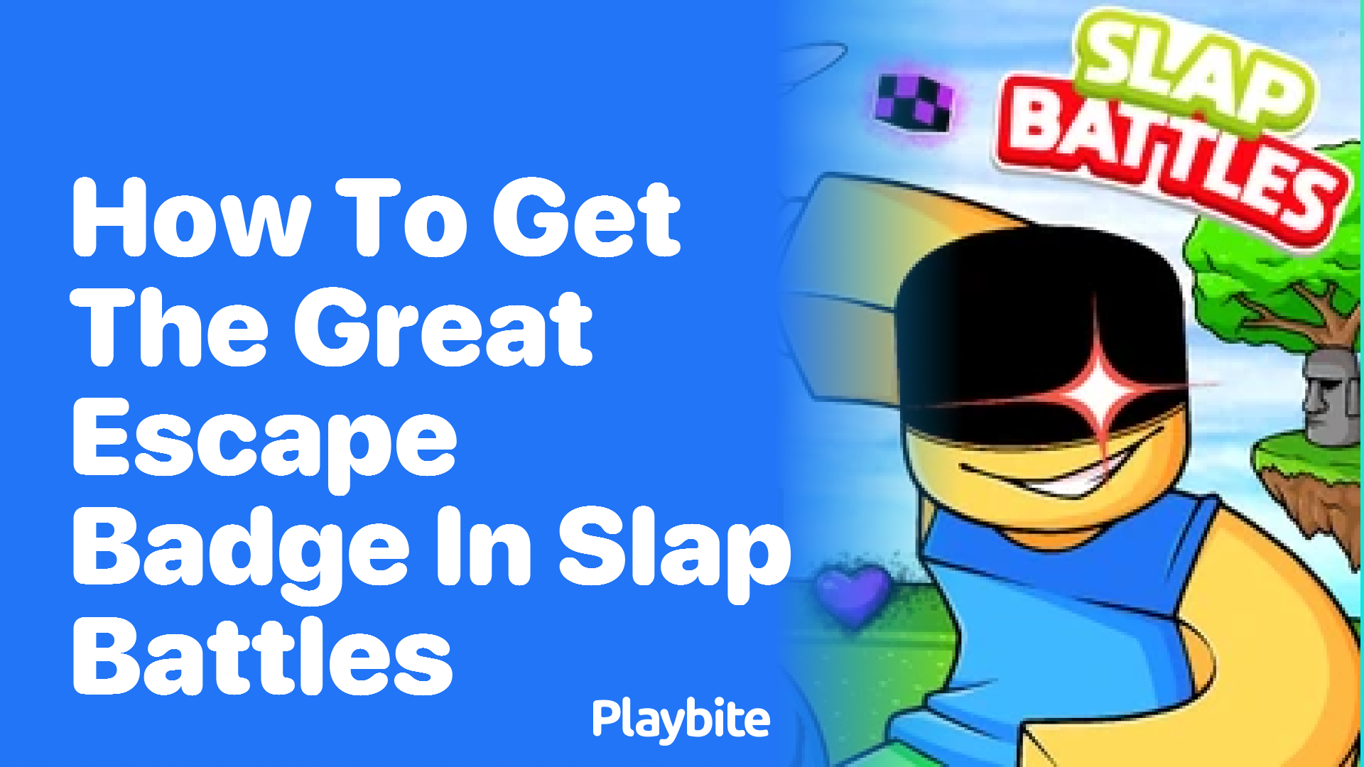 How to Get the Great Escape Badge in Slap Battles