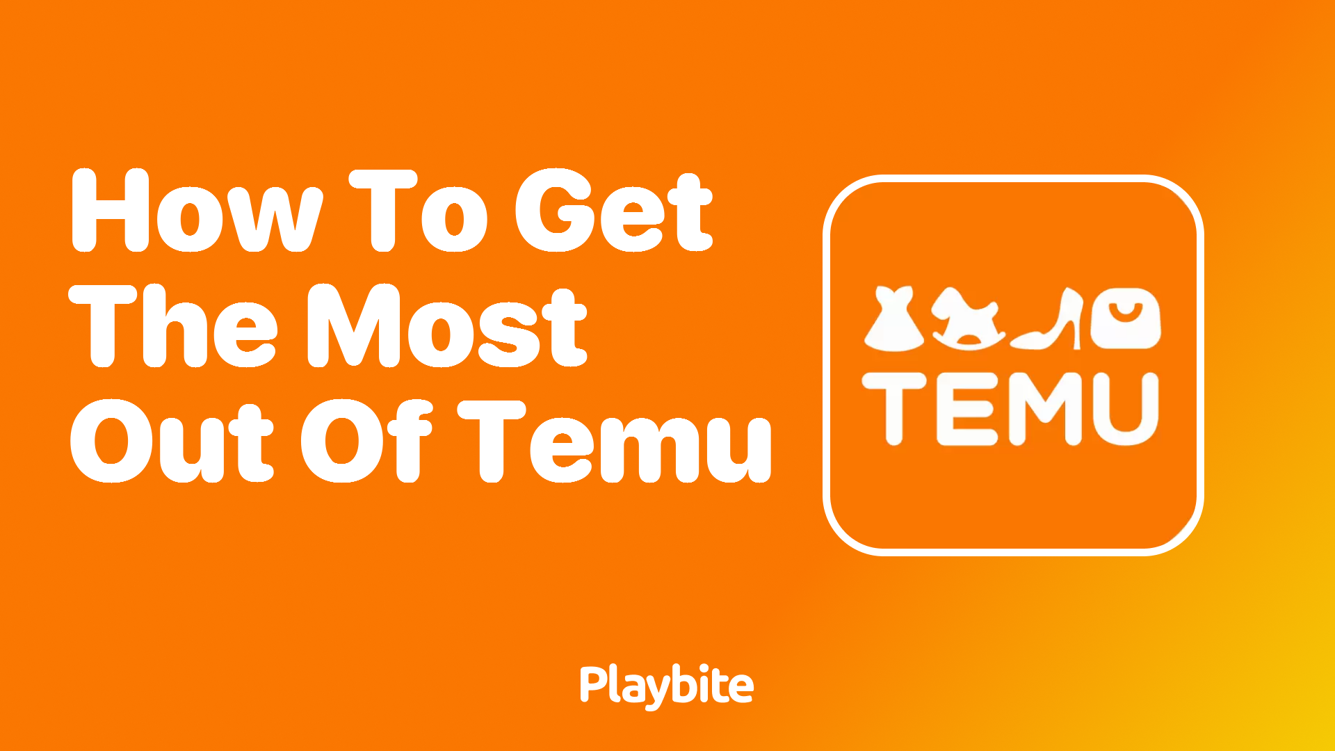 How to Get the Most Out of Temu for Your Shopping Needs