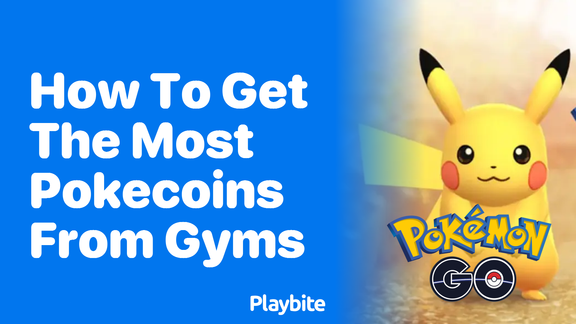 How to Get the Most PokeCoins from Gyms in Pokemon GO