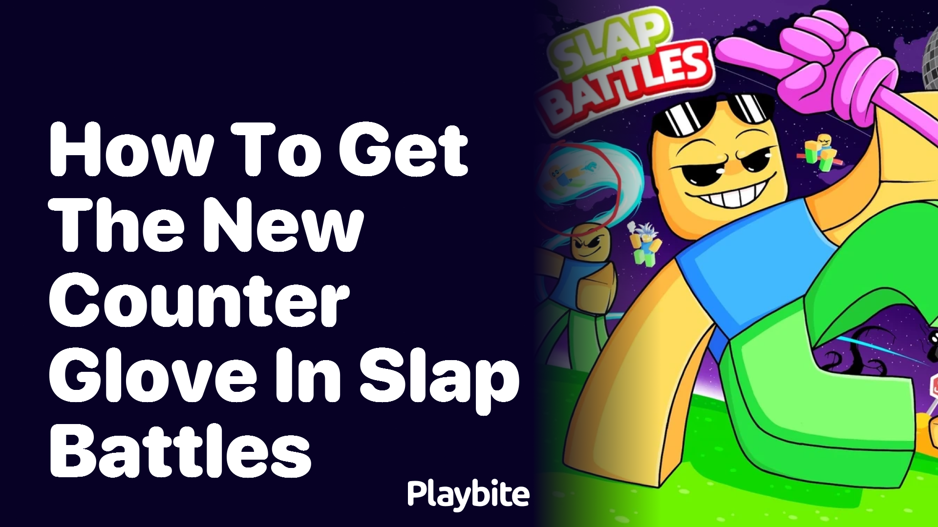 How to Get the New Counter Glove in Slap Battles