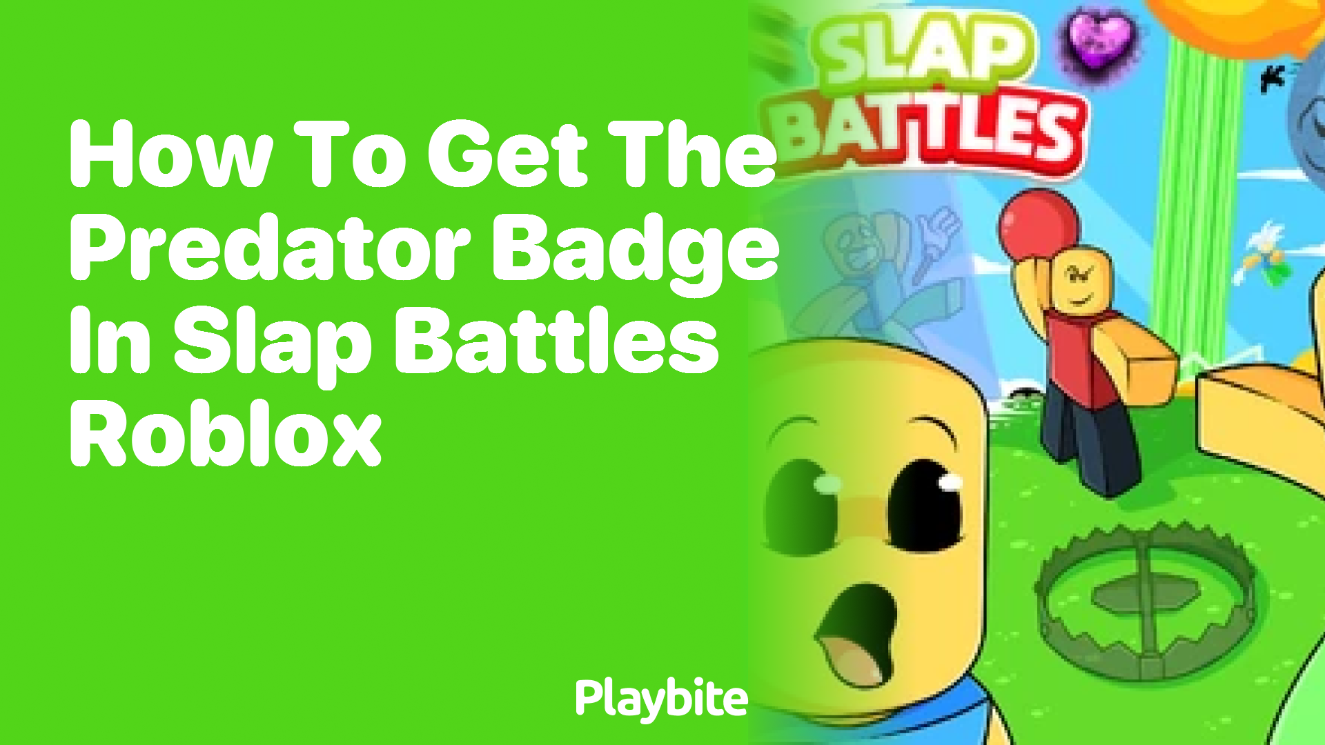 How to Get the Predator Badge in Slap Battles on Roblox