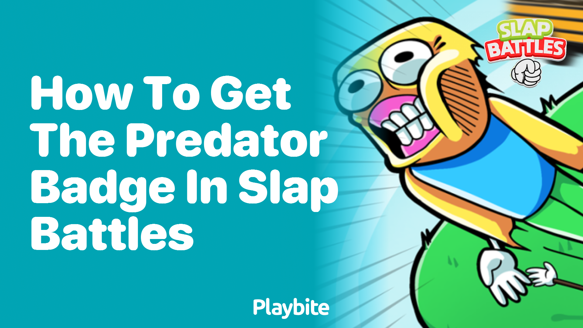 How to Get the Predator Badge in Slap Battles