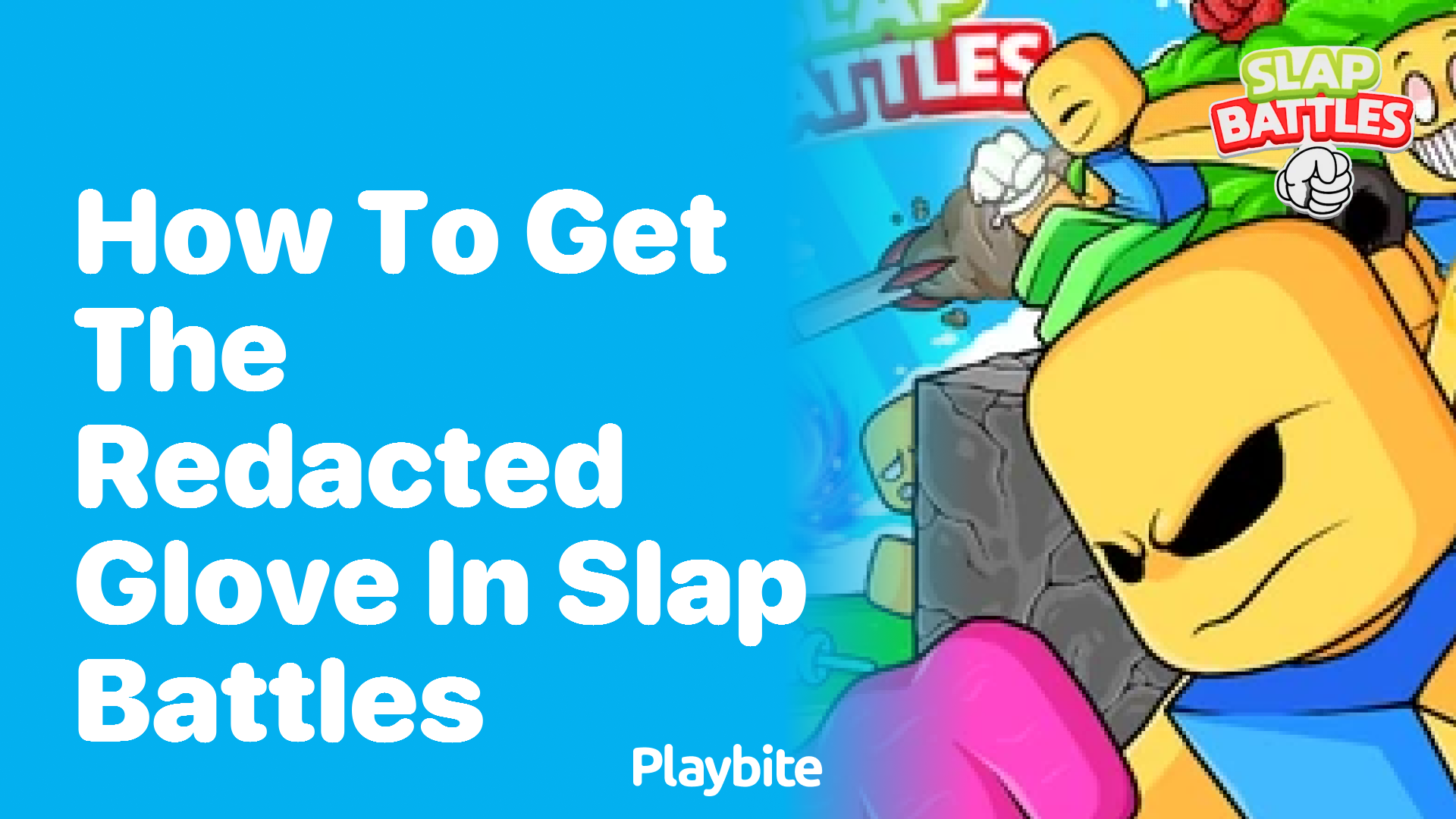 How to Get the Redacted Glove in Slap Battles