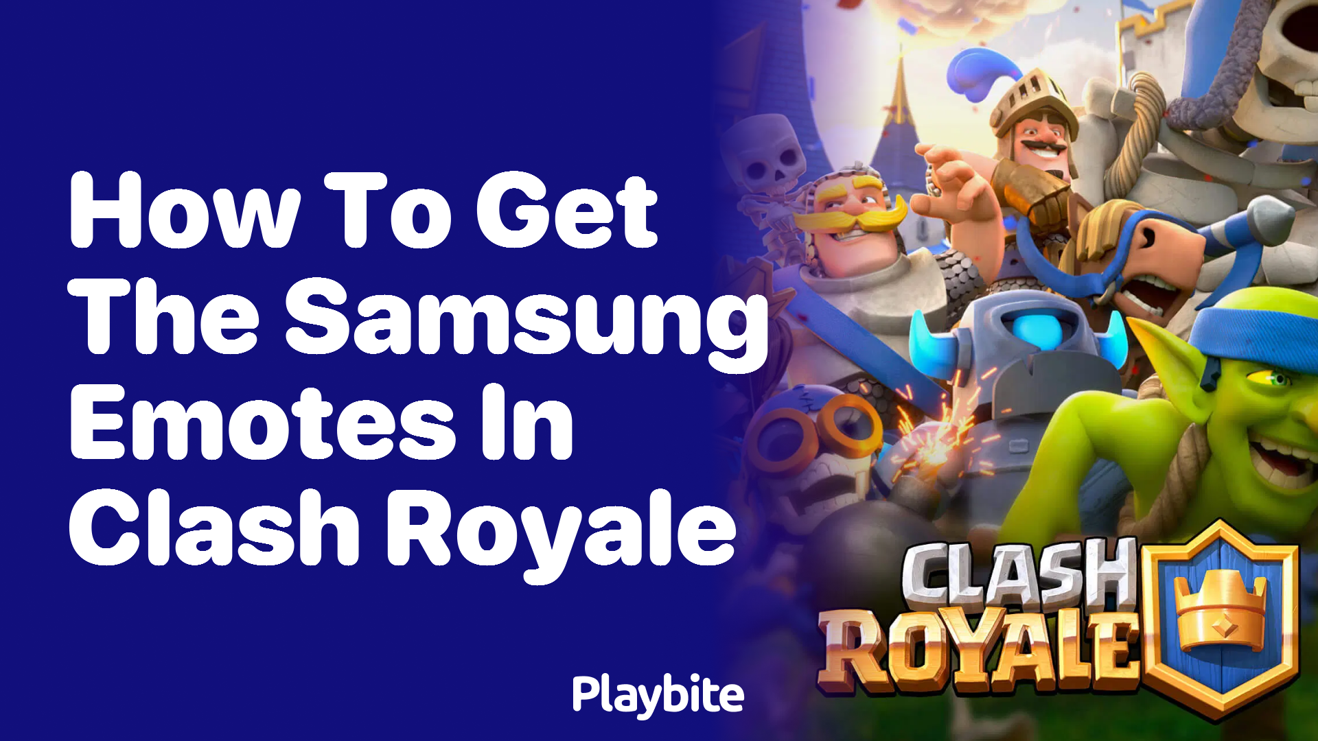 How to Get the Samsung Emotes in Clash Royale