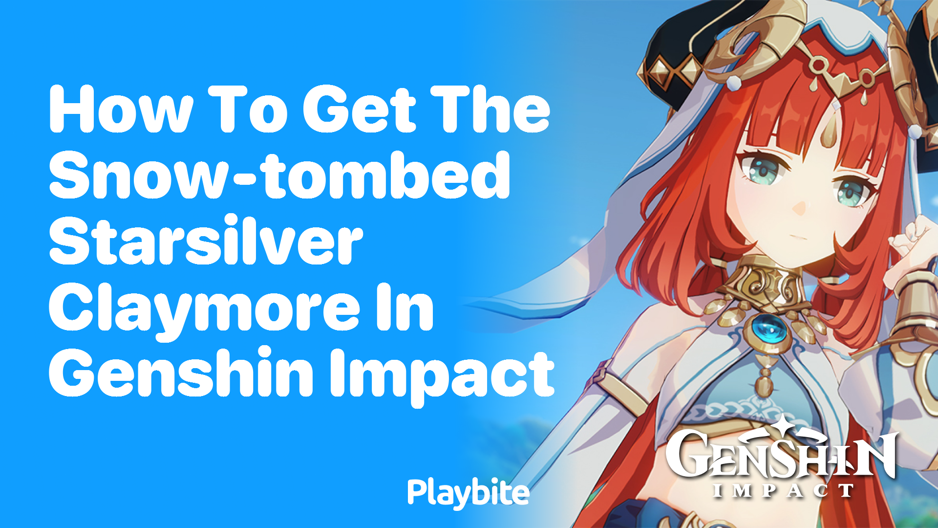 How to Get the Snow-Tombed Starsilver Claymore in Genshin Impact