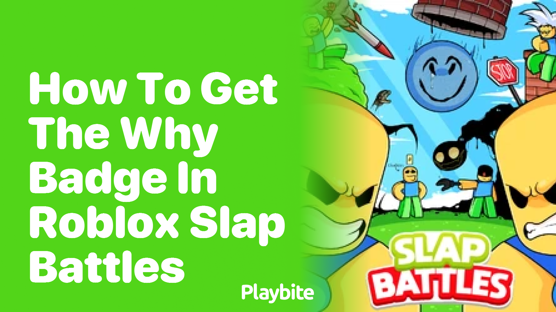 How to Get the &#8216;Why&#8217; Badge in Roblox Slap Battles