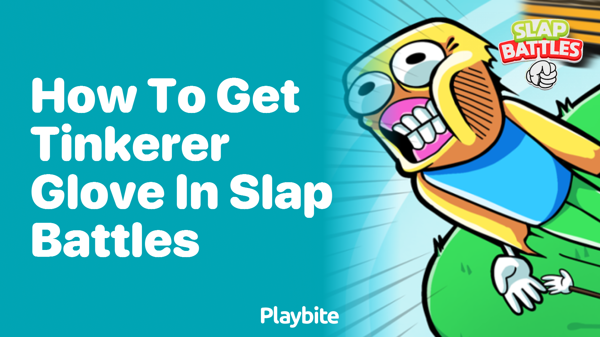 How to Get the Tinkerer Glove in Slap Battles