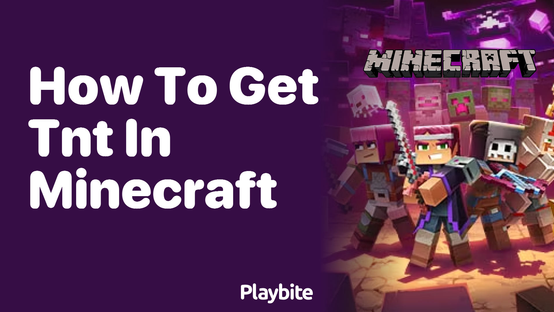 How to Get TNT in Minecraft: A Quick Guide