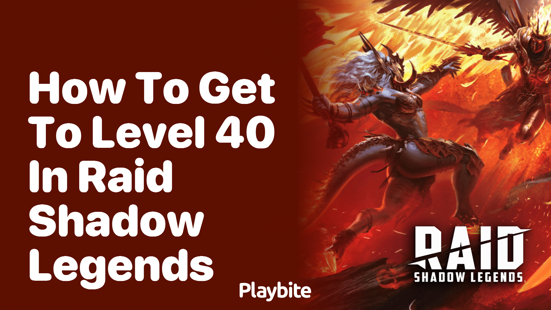 How to Get to Level 40 in Raid Shadow Legends