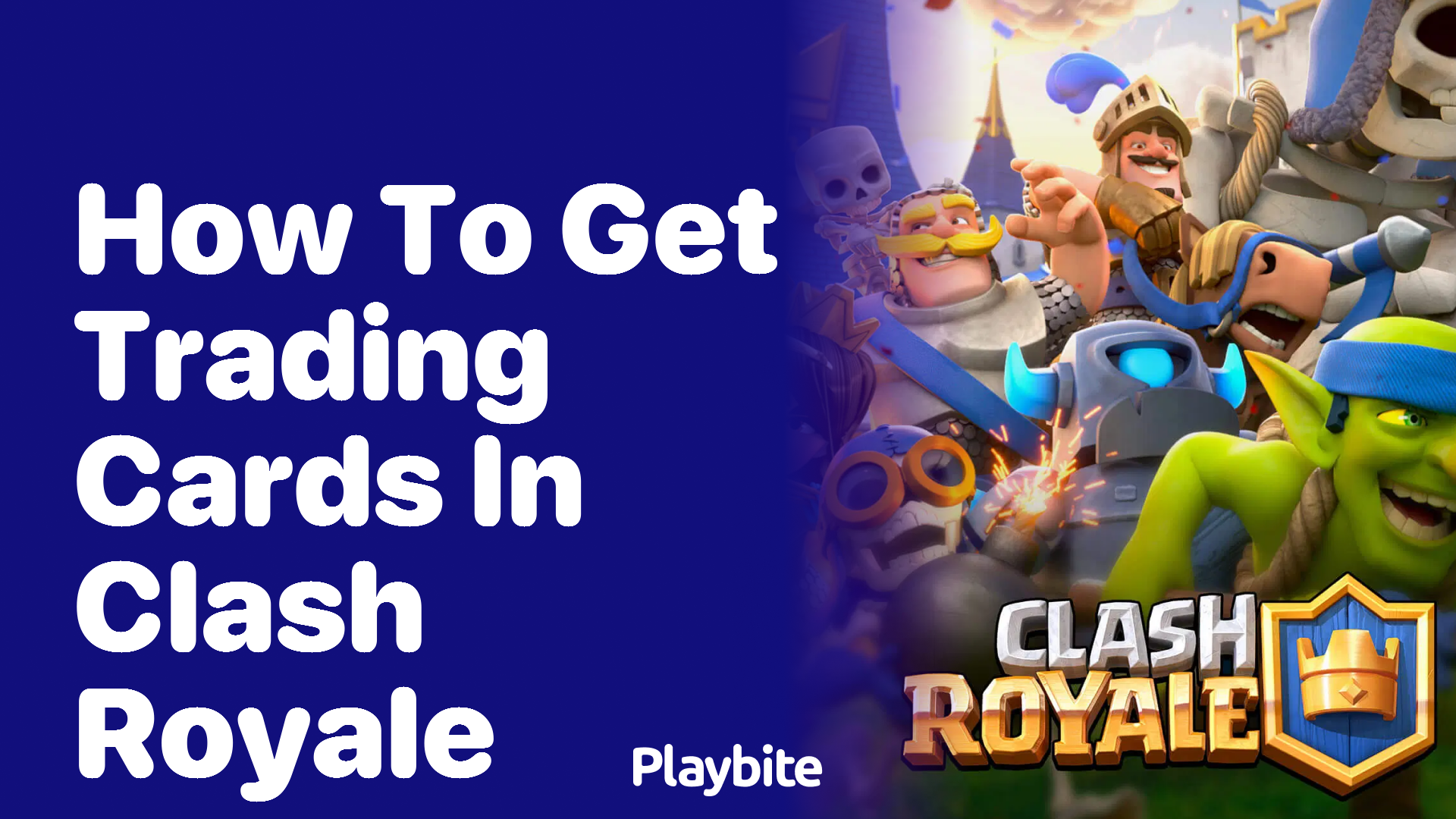 How to Get Trading Cards in Clash Royale