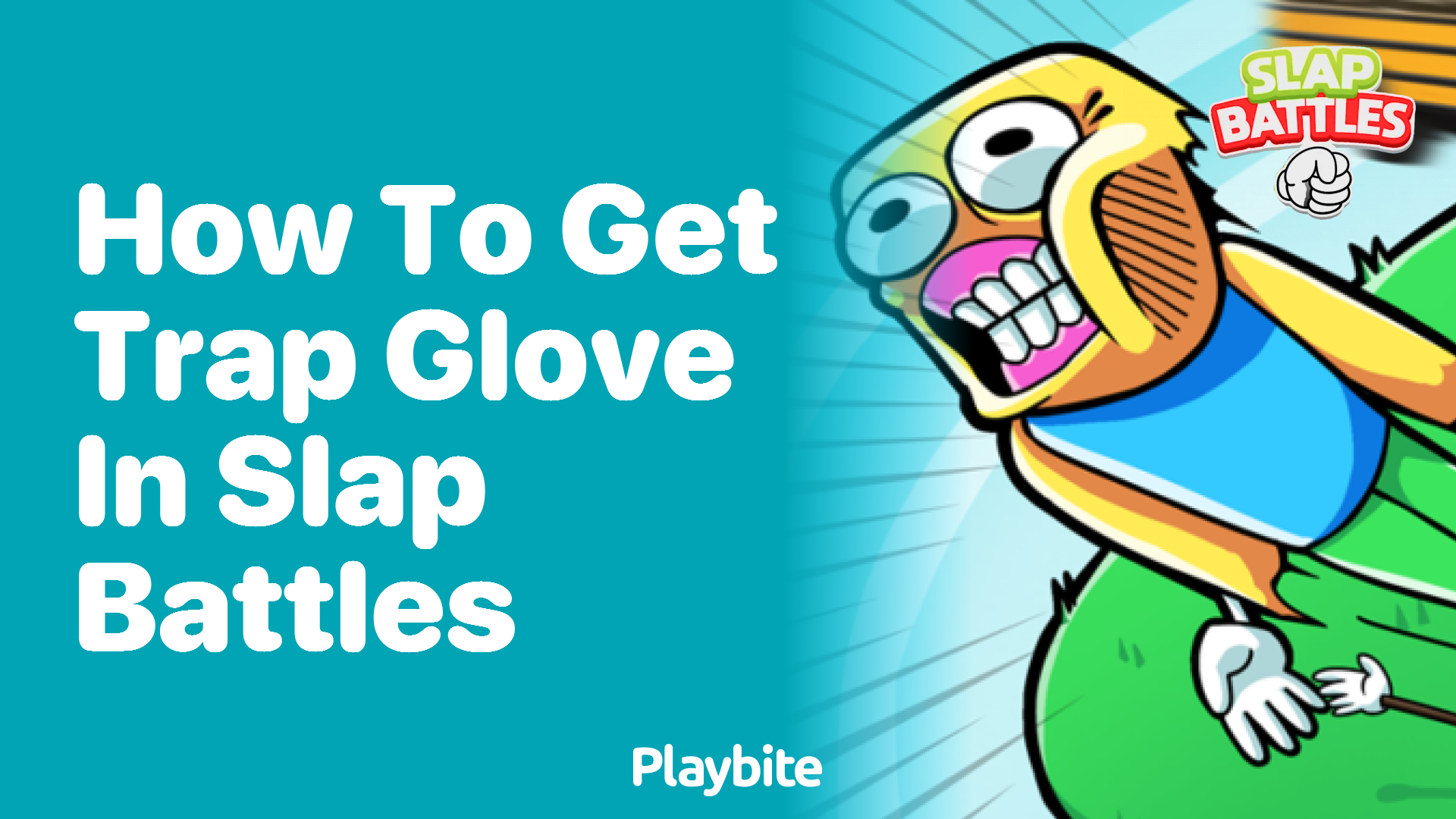 How to Get the Trap Glove in Slap Battles