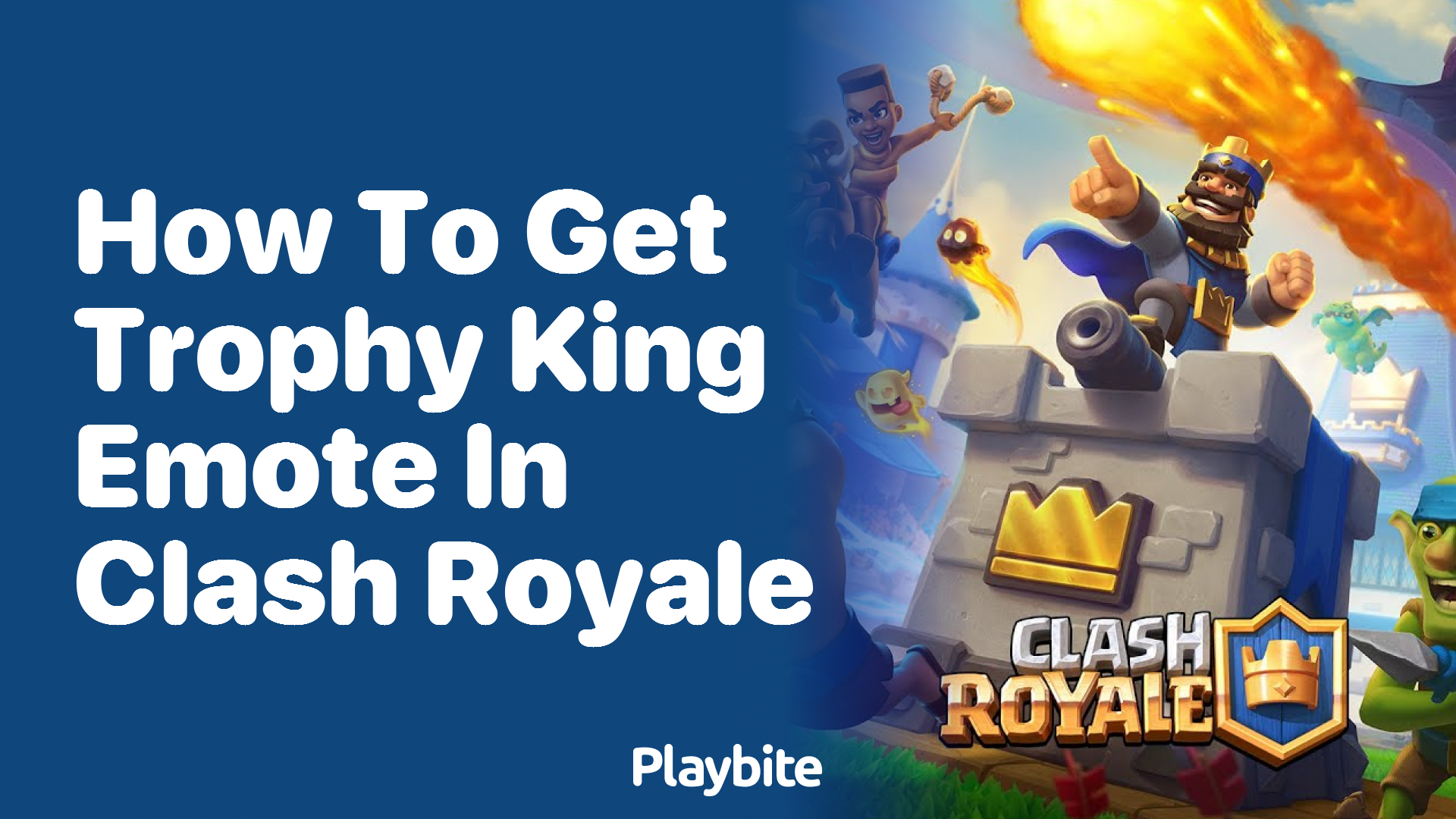 How to Get the Trophy King Emote in Clash Royale