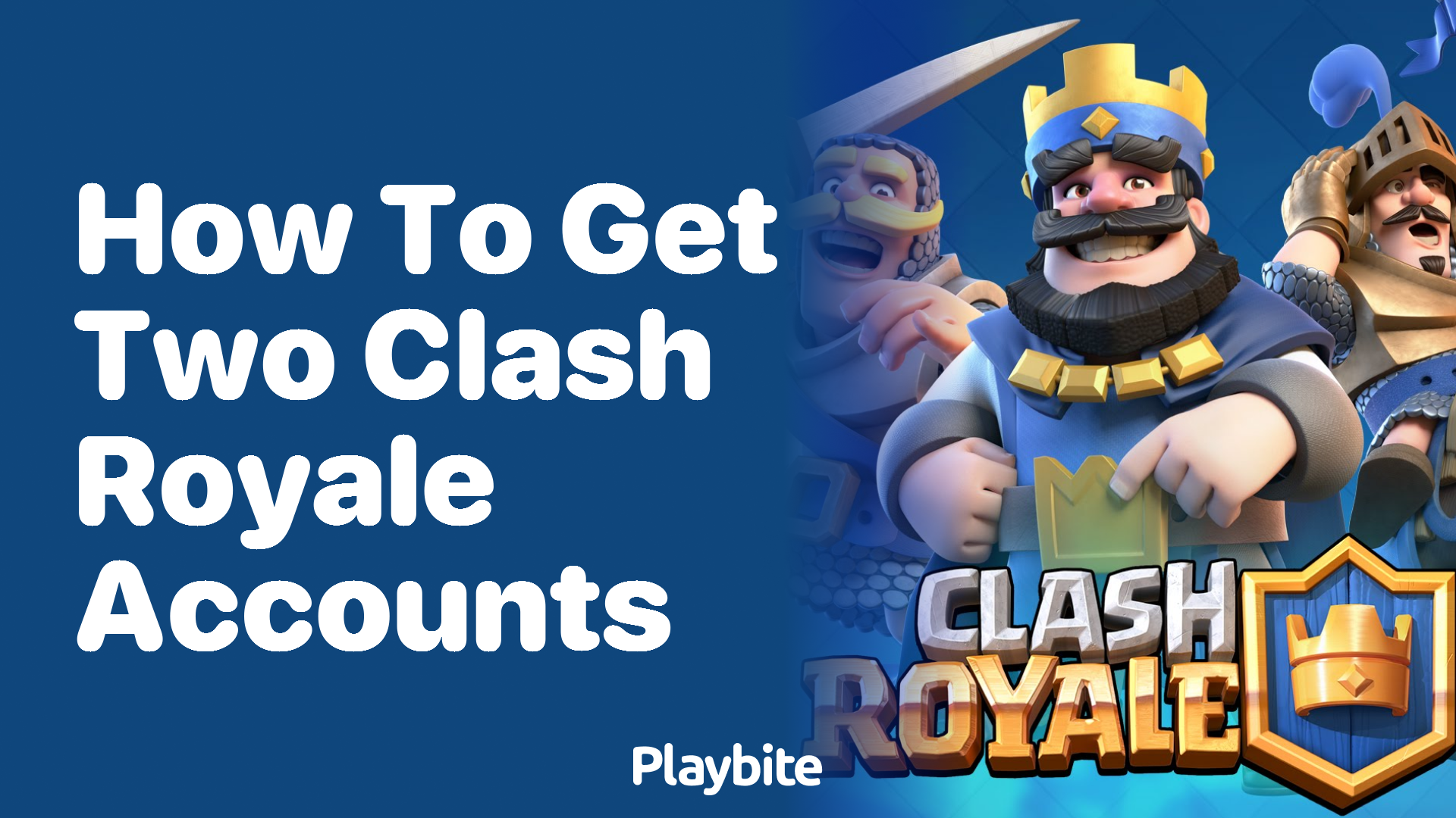 How to Have Two Clash Royale Accounts on One Device