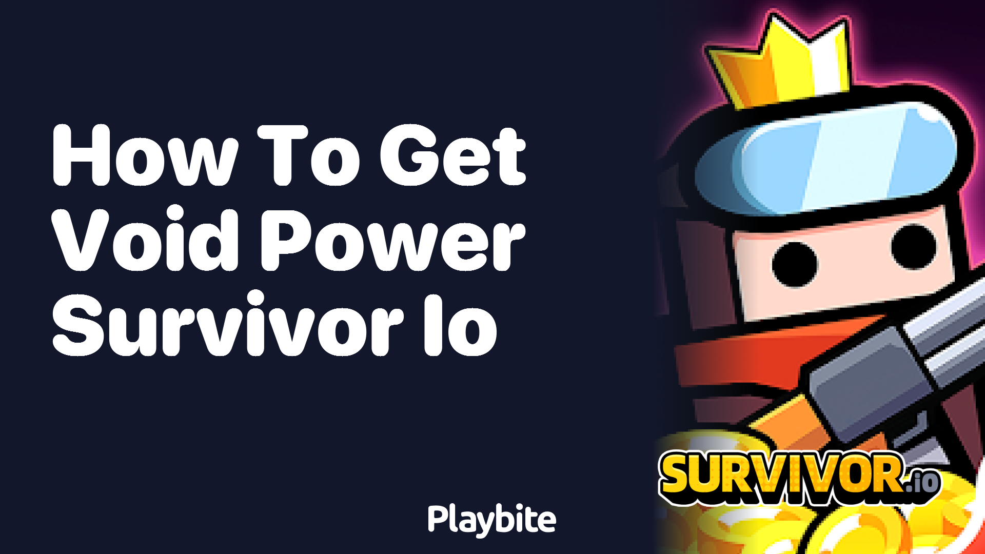 How to Get Void Power in Survivor.io