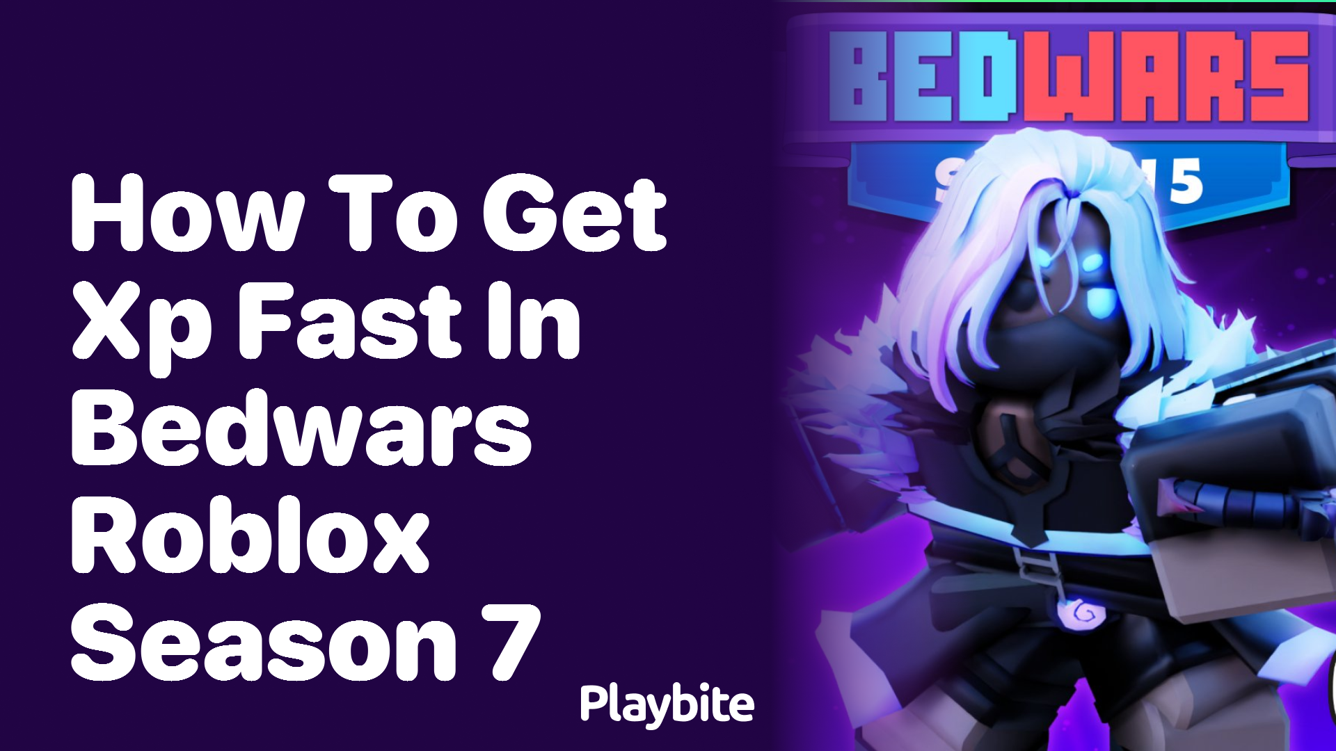 How to Get XP Fast in Bedwars Roblox Season 7