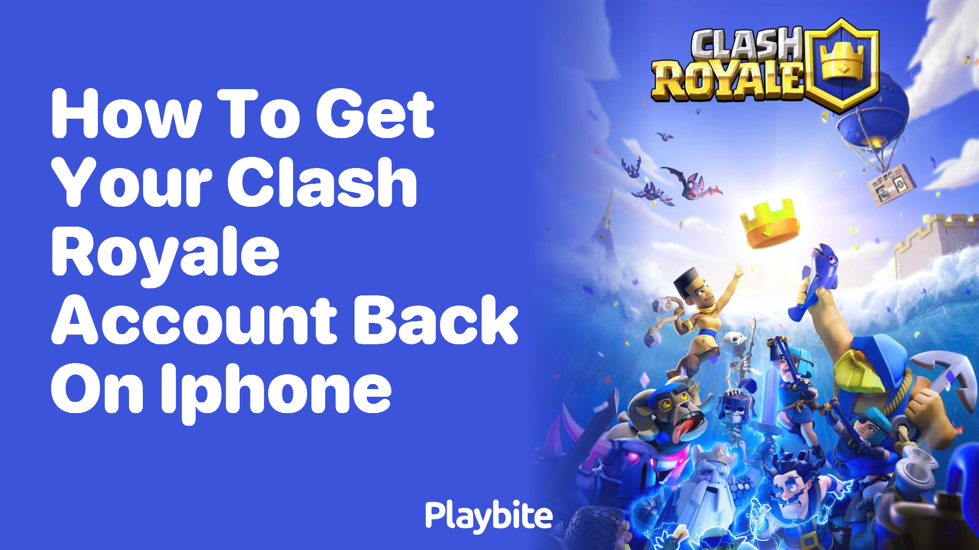 How to Get Your Clash Royale Account Back on iPhone