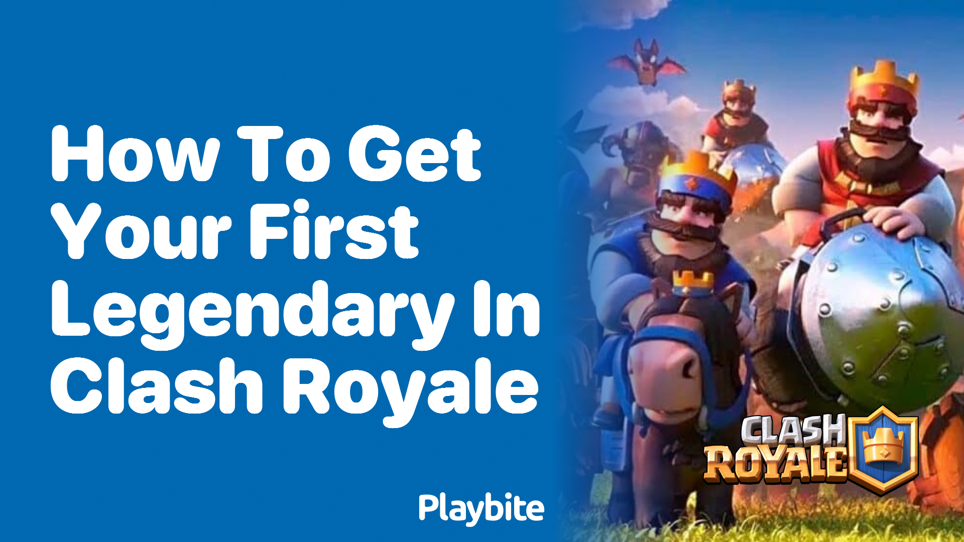 How to Get Your First Legendary in Clash Royale