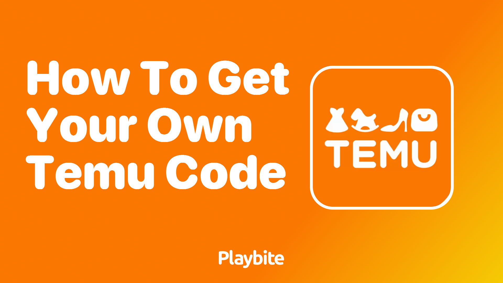 How to Get Your Own Temu Code