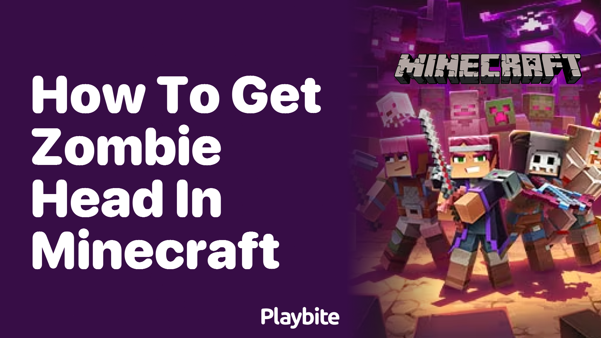 How to Get a Zombie Head in Minecraft