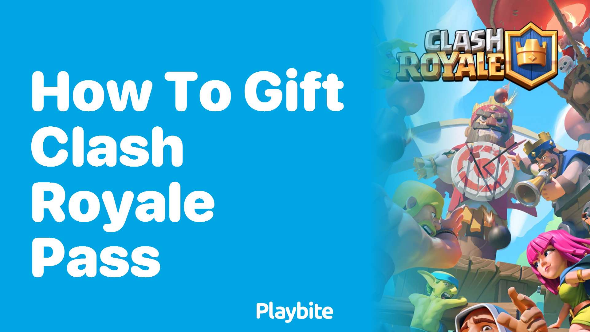 How to Gift Clash Royale Pass: A Simple Guide