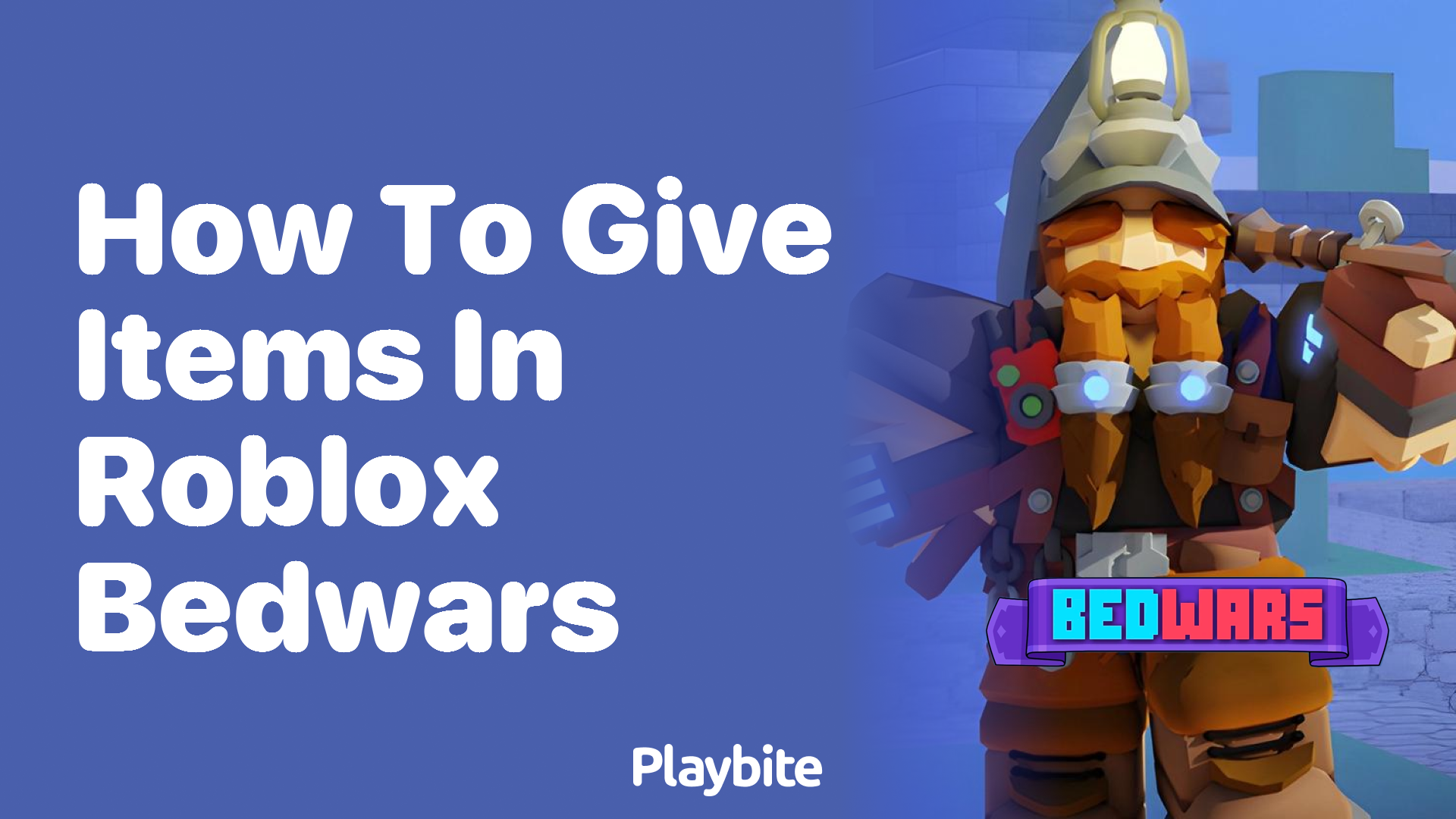 How to Give Items in Roblox Bedwars