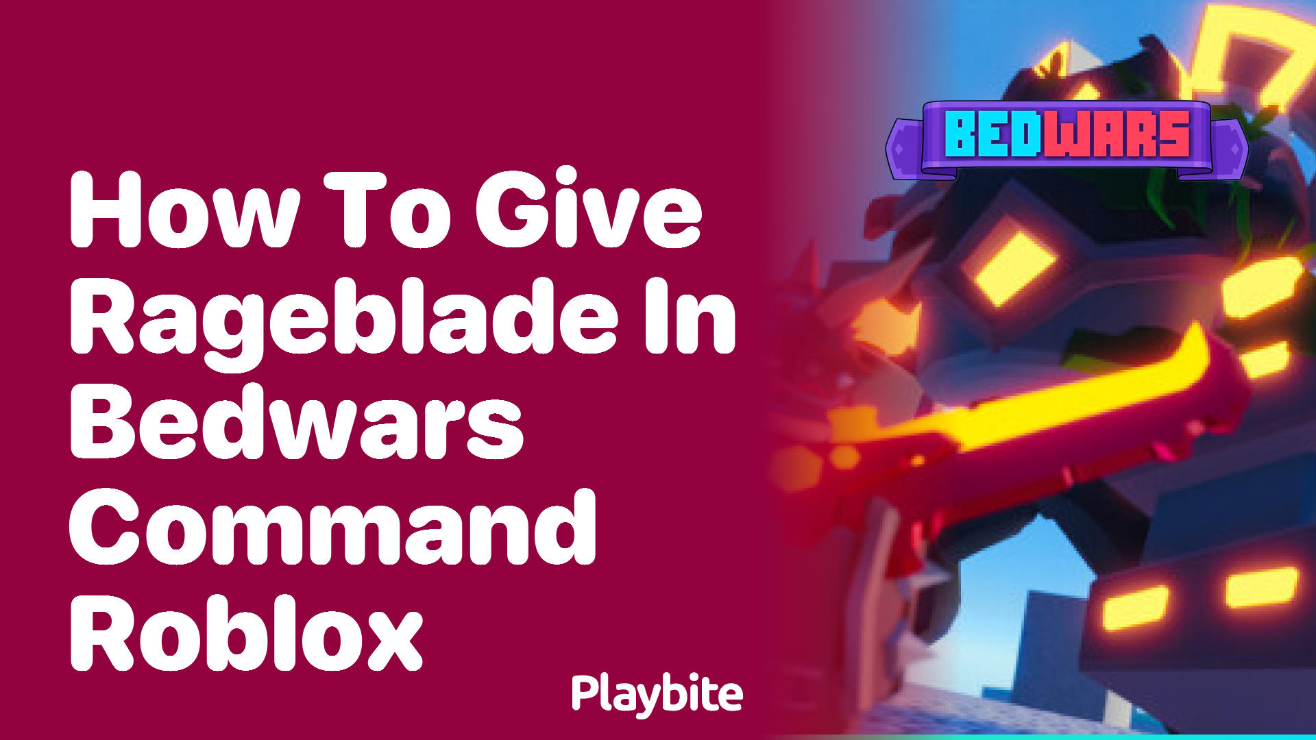 How to Give Rageblade in Bedwars Command on Roblox