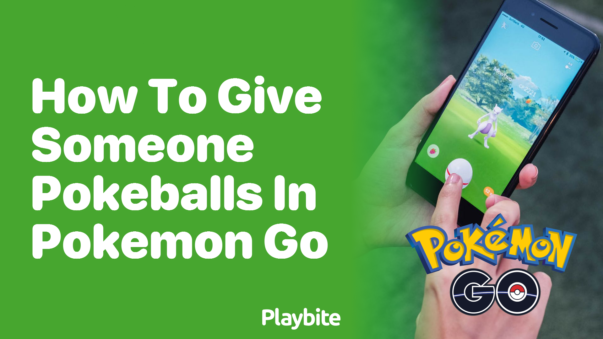 How to Give Someone Pokeballs in Pokemon GO - Playbite