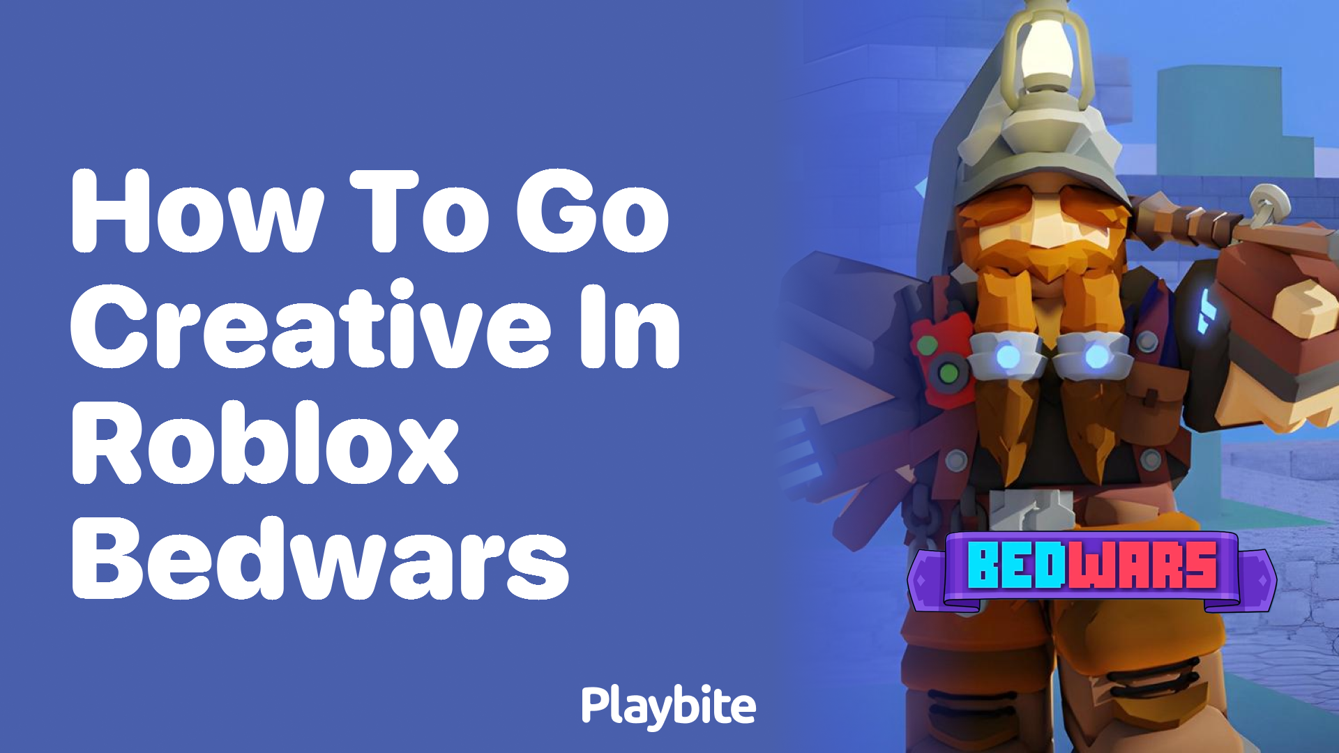 How to Go Creative in Roblox Bedwars