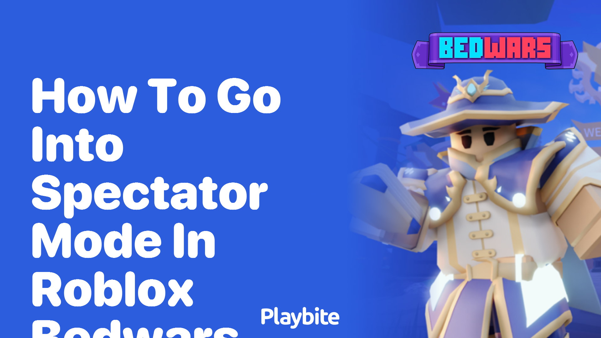 How to go into Spectator Mode in Roblox Bedwars