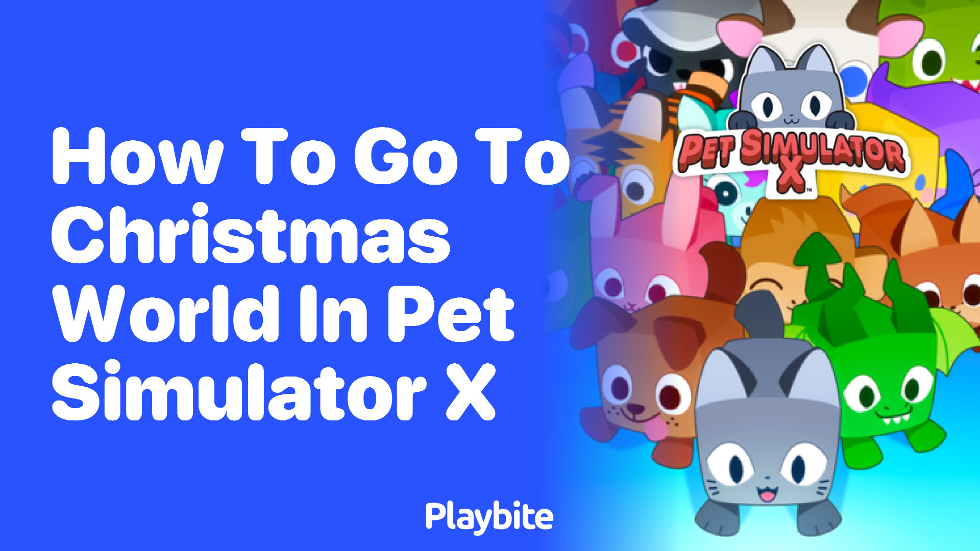 How to Go to Christmas World in Pet Simulator X