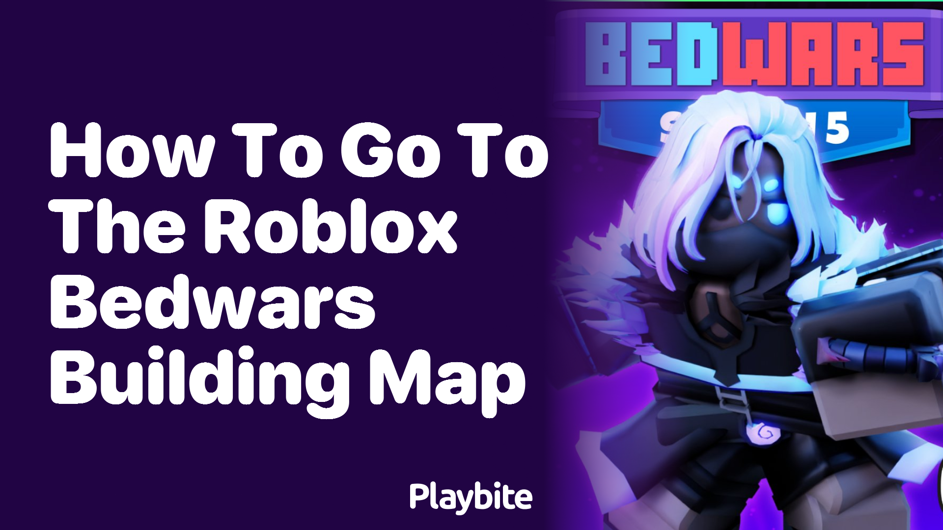 How to Access the Roblox Bedwars Building Map