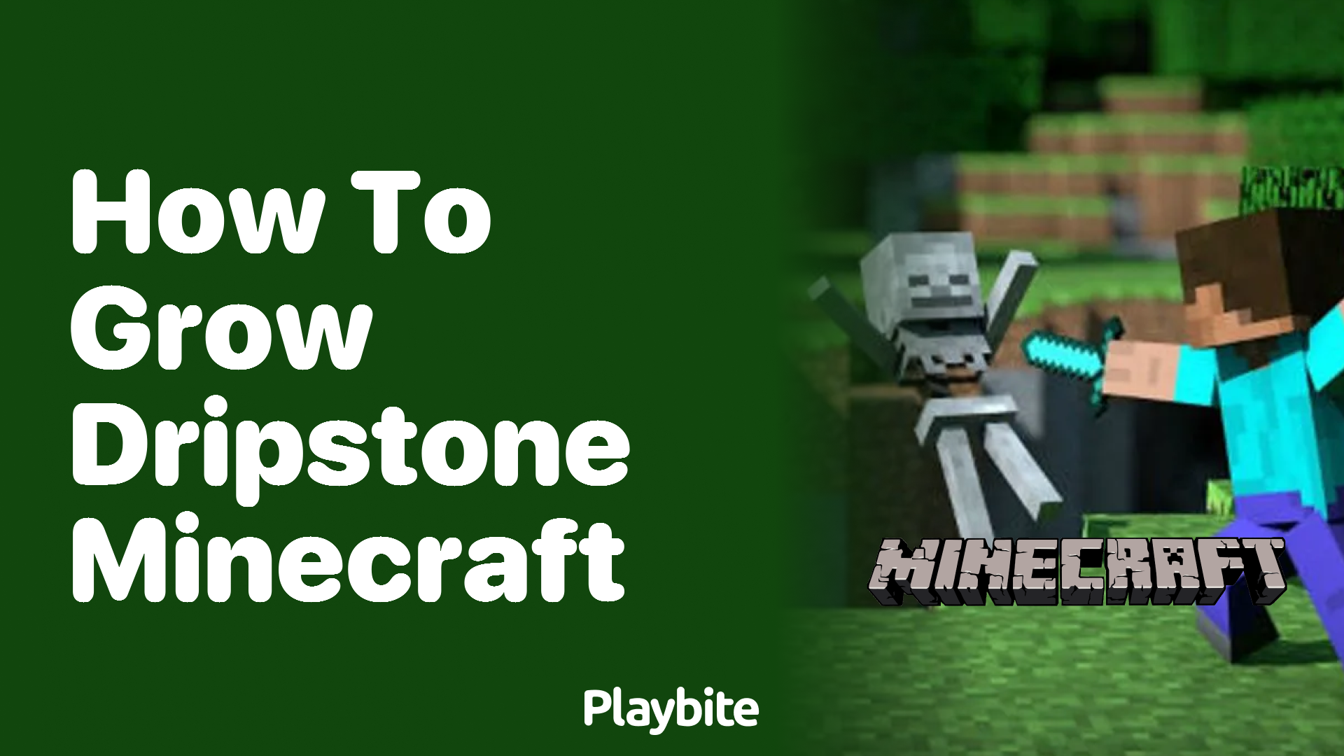 How to Grow Dripstone in Minecraft - Playbite