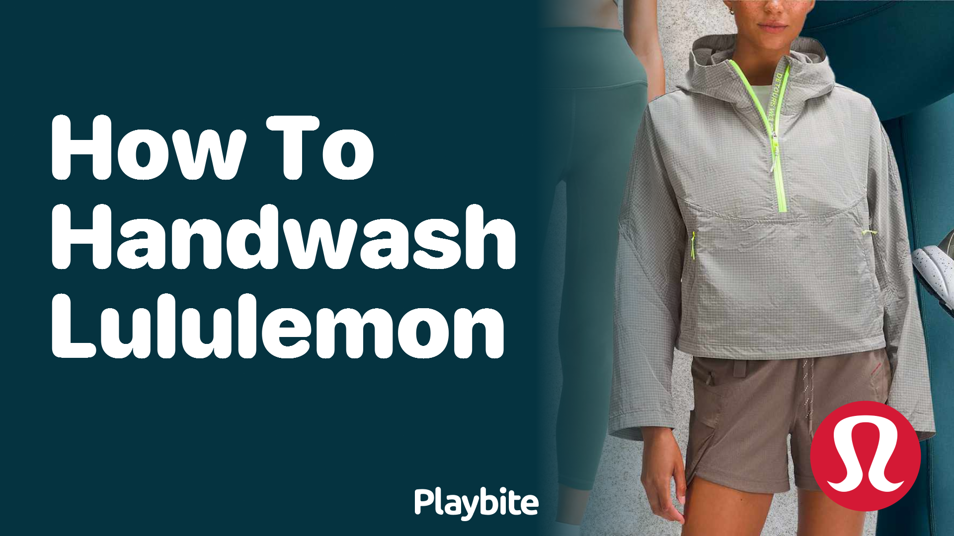 How to Handwash Lululemon: Keep Your Activewear Fresh - Playbite