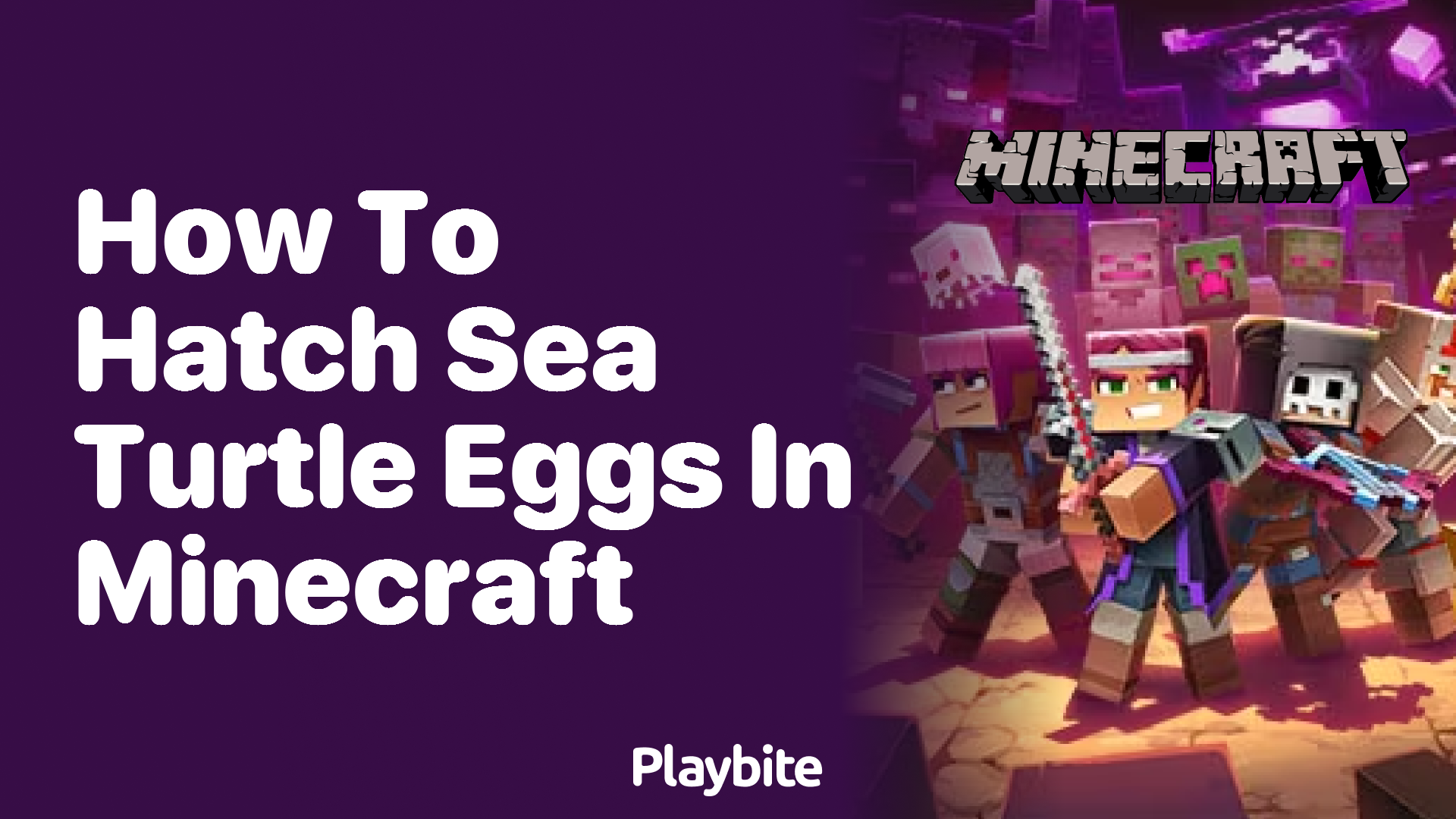 How to Hatch Sea Turtle Eggs in Minecraft - Playbite