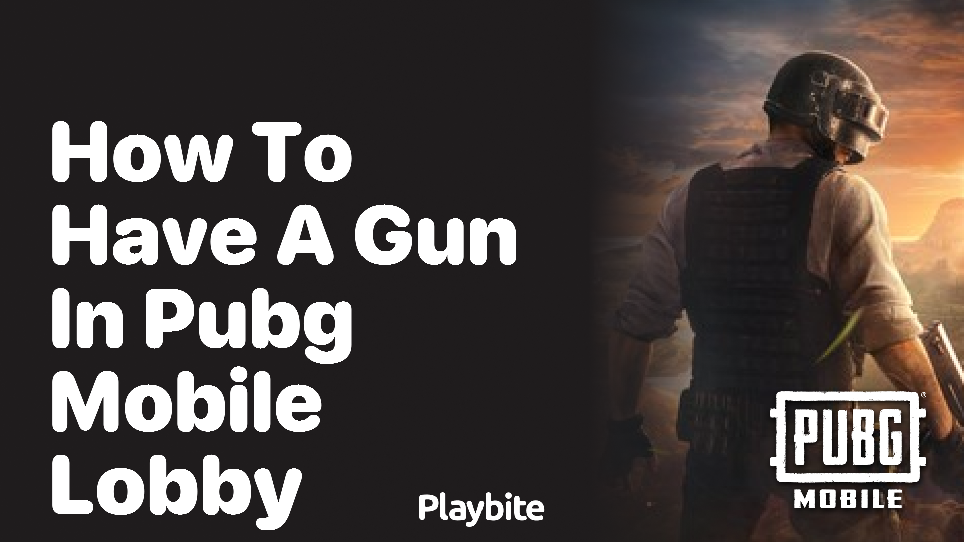 How to Have a Gun in PUBG Mobile Lobby