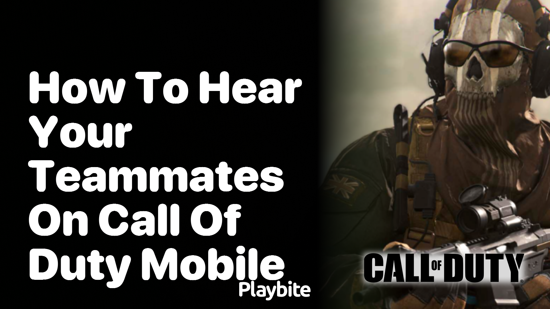 How to Hear Your Teammates on Call of Duty Mobile