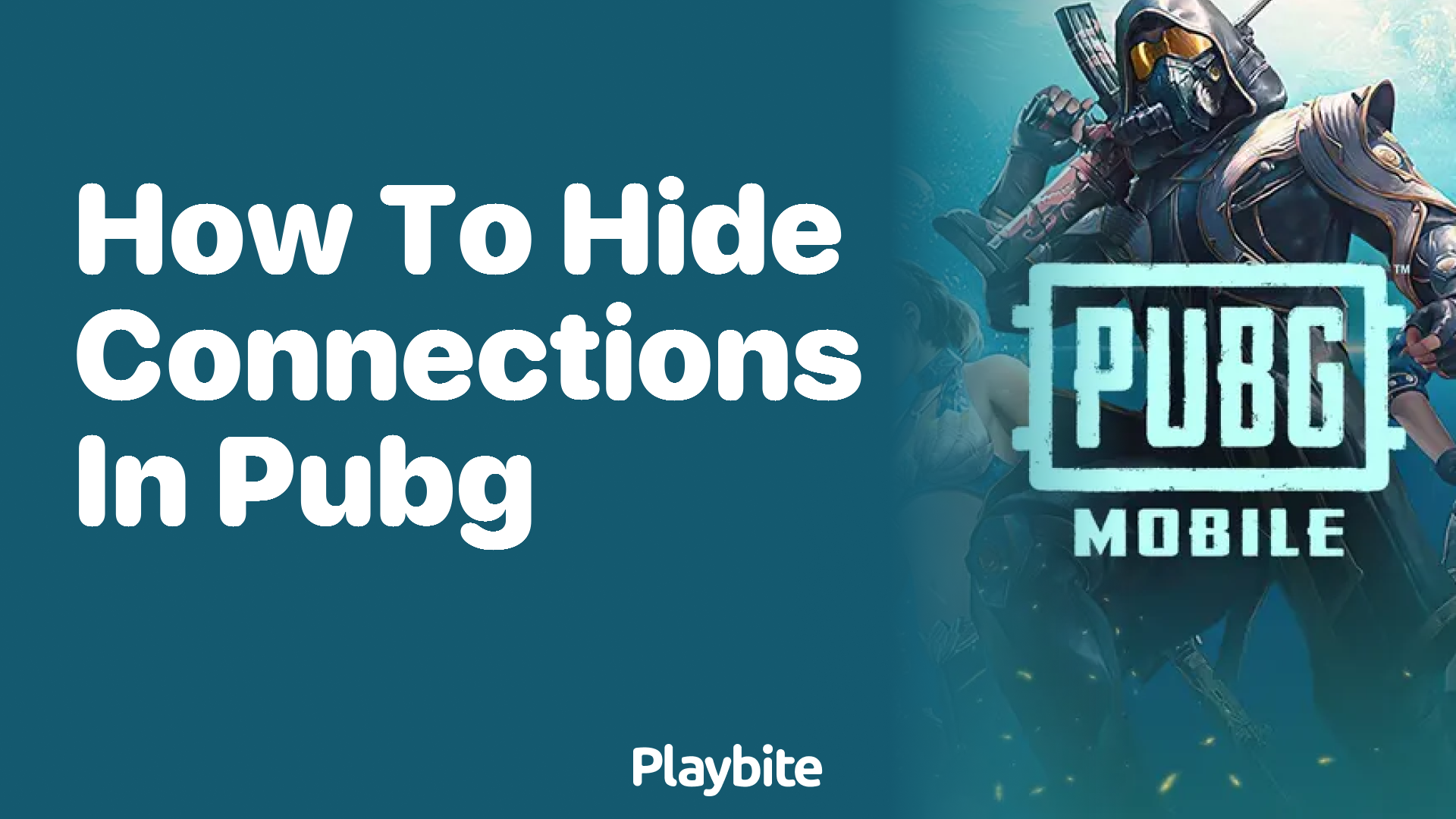 How to Hide Connections in PUBG Mobile