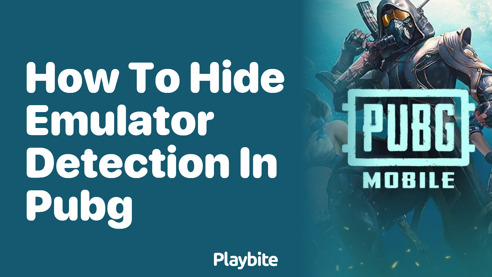 How to Hide Emulator Detection in PUBG Mobile