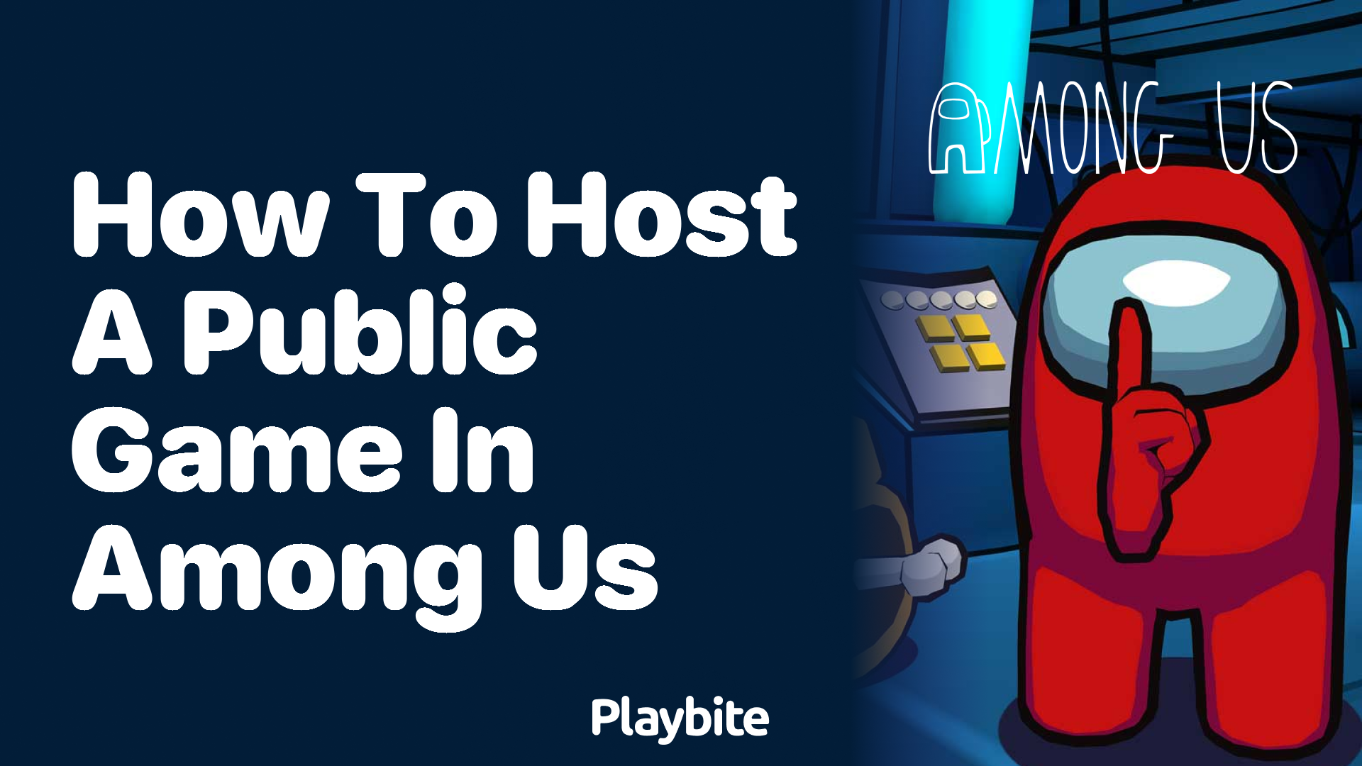 How to Host a Public Game in Among Us - Playbite