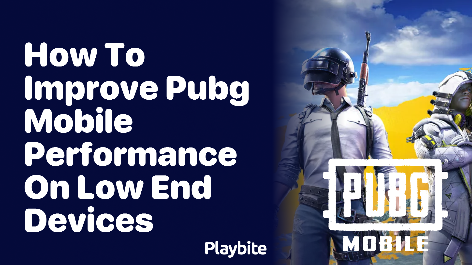 How to Improve PUBG Mobile Performance on Low-End Devices