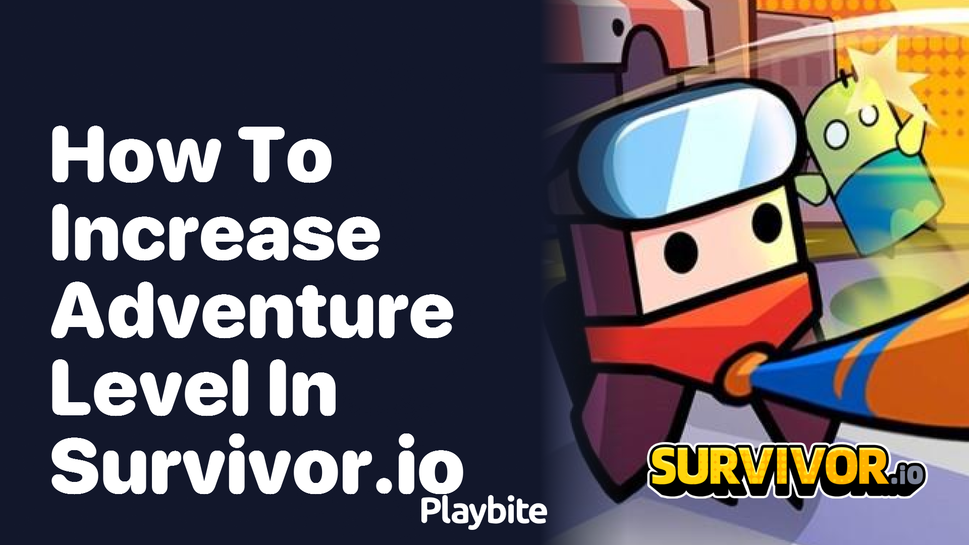 How to Increase Adventure Level in Survivor.io