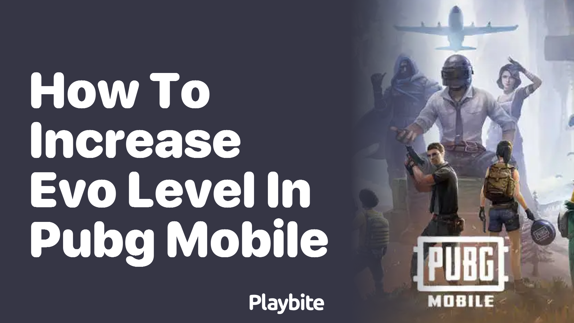 How to Increase Evo Level in PUBG Mobile