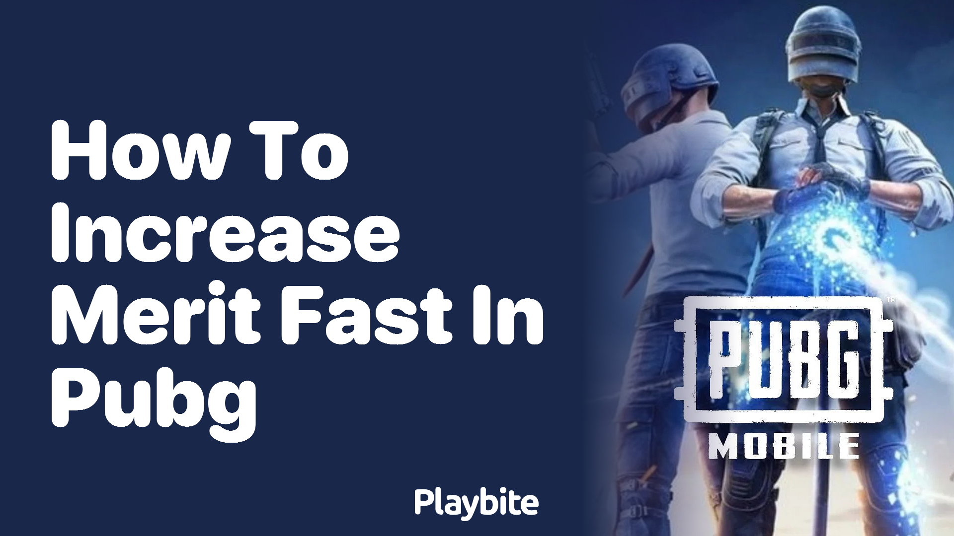 How to Increase Merit Fast in PUBG Mobile