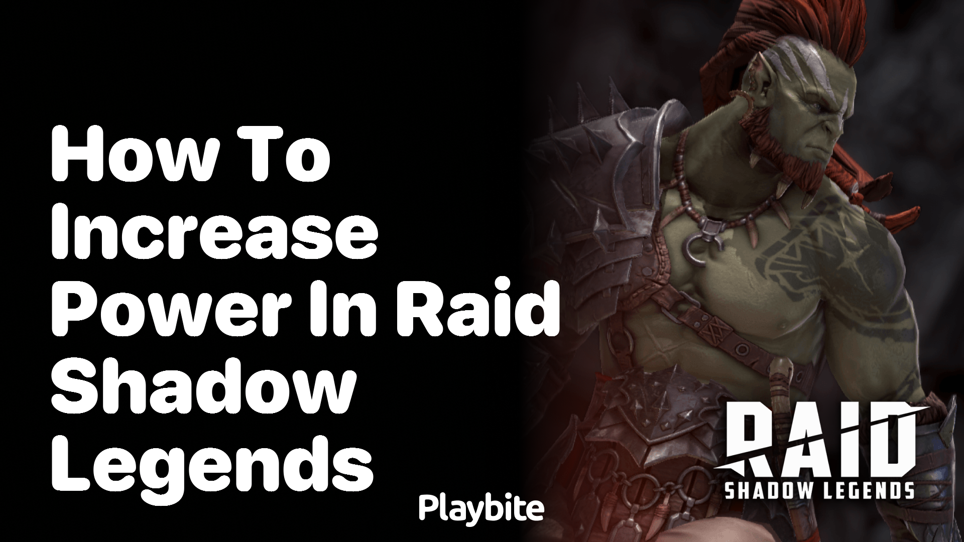 How to Increase Power in Raid Shadow Legends